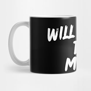 Will draw for Money 0.2 Mug